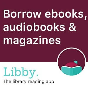 Borrow eBooks, audiobooks, and magazines on Libby